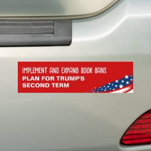 Anti-Trump Book Bans Bumper Sticker