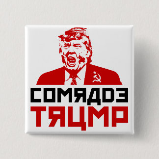 Anti-Trump Button" "COMRADE TRUMP" Pinback Button