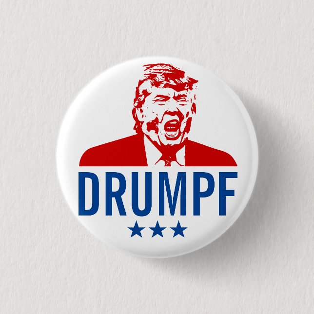 Anti-Trump Button: "DRUMPF" Button (Front)