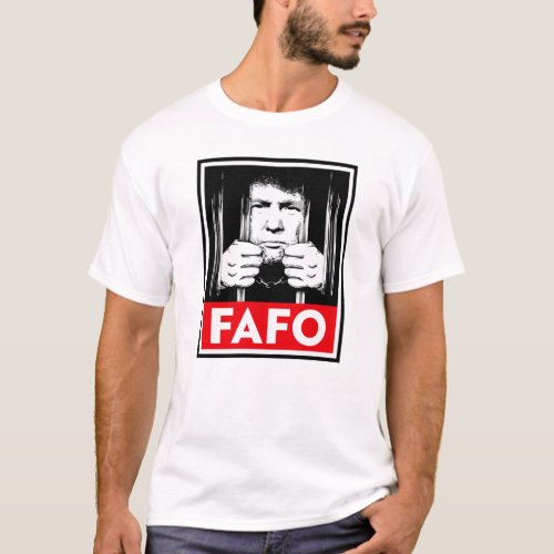 Anti_Trump FAFO T_Shirt