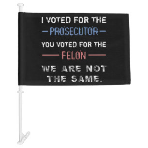 Anti-Trump Felon ‘Not The Same’ Car Flag