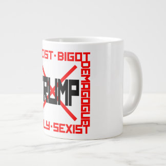 Anti-Trump Giant Coffee Mug