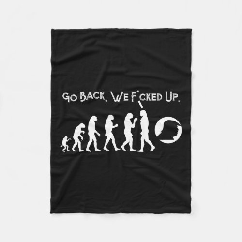 Anti Trump _ Go Back Trump Evolution Tee  Fleece Blanket