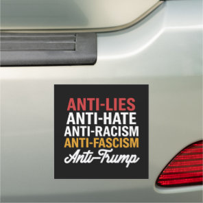 Anti Trump Hate Lies and Fascism Resist Anti Trump Car Magnet
