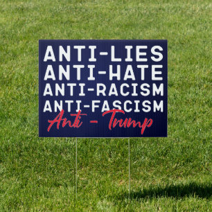 Anti Trump Hate Lies and Fascism Resist Sign