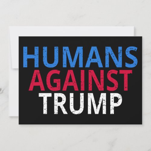 Anti_Trump _ Humans Against Trump Invitation