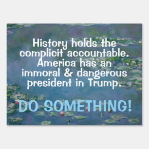 Anti-trump immoral sign