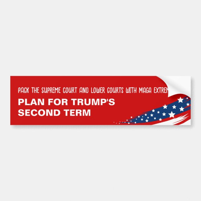 Anti-Trump MAGA extremists Bumper Sticker (Front)