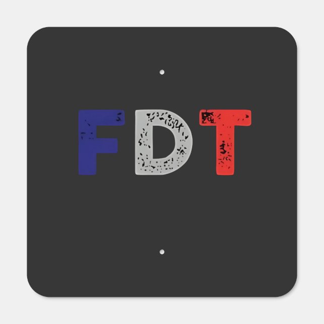 Anti Trump Maga FDT Resist Democracy Retro Metal Sign (Front)