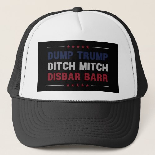 Anti Trump Mitch Mcconnell William Barr Dump Trump Trucker Hat