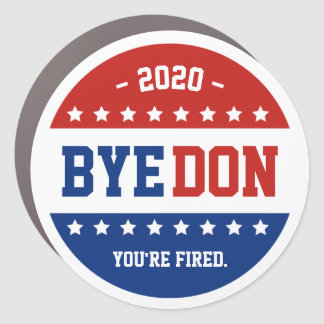 Anti-Trump Never Trump BYEDON 2020 Election Car Magnet