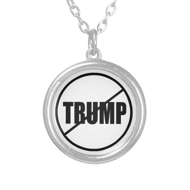 Anti Trump No Trump Custom Donald Trump Silver Plated Necklace (Front)