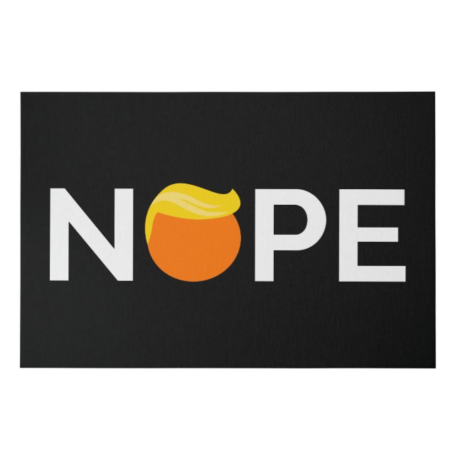 Anti-Trump - Nope Edition Faux Canvas Print (Front)