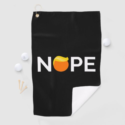 Anti_Trump _ Nope Edition Golf Towel