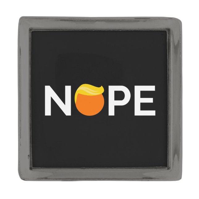 Anti-Trump - Nope Edition Gunmetal Finish Lapel Pin (Front)