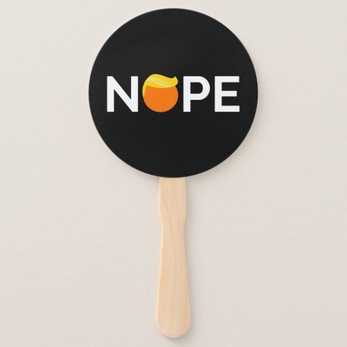 Anti_Trump _ Nope Edition Hand Fan