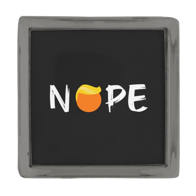 Anti-Trump - Nope Edition II Gunmetal Finish Lapel Pin (Front)
