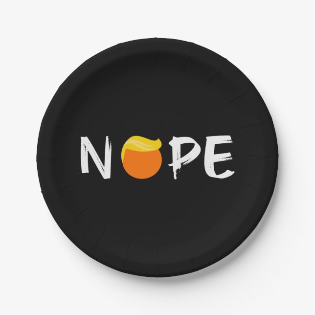 Anti-Trump - Nope Edition II Paper Plates (Front)