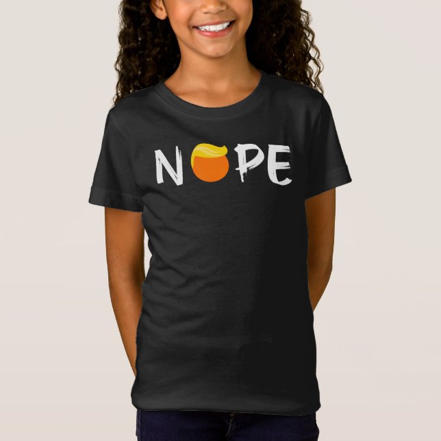 Anti-Trump - Nope Edition II T-Shirt (Front)