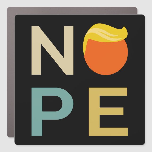 Anti-Trump - Nope Edition III Car Magnet (Front)