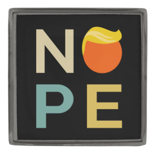Anti-Trump - Nope Edition III Gunmetal Finish Lapel Pin