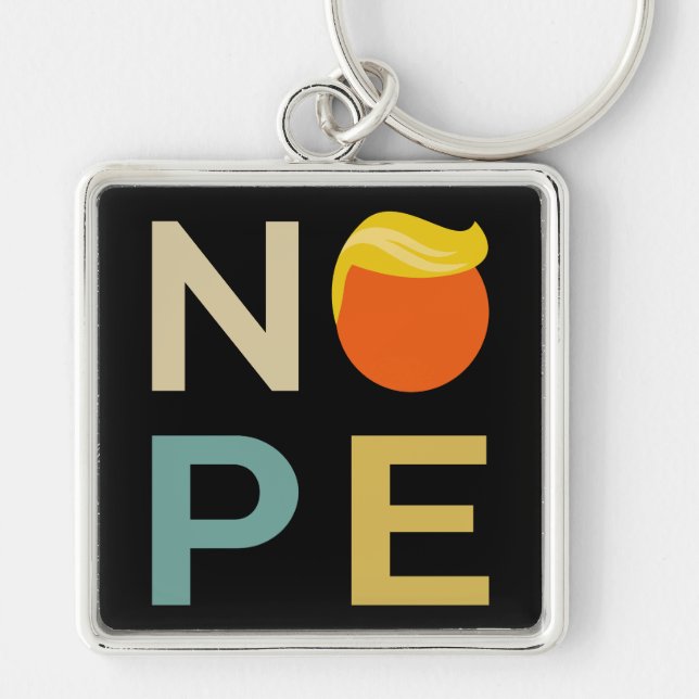 Anti-Trump - Nope Edition III Keychain (Front)