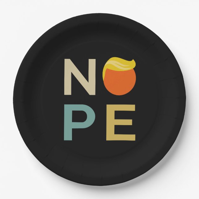 Anti-Trump - Nope Edition III Paper Plates (Front)