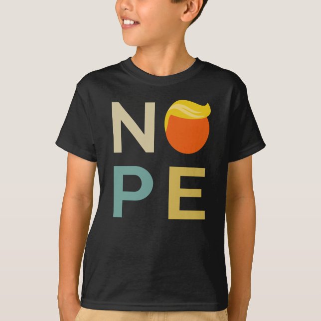 Anti-Trump - Nope Edition III T-Shirt (Front)