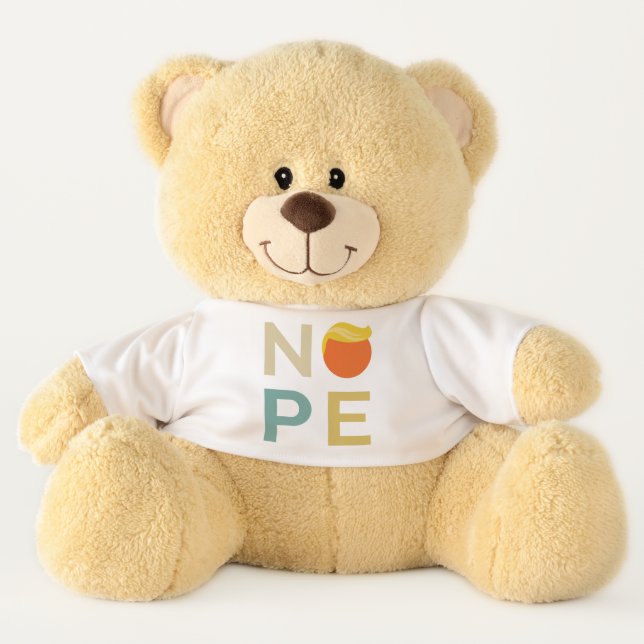 Anti-Trump - Nope Edition III Teddy Bear (Front)
