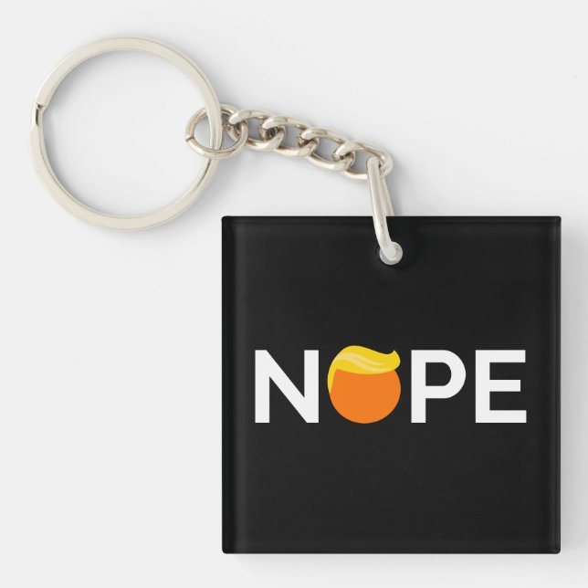 Anti-Trump - Nope Edition Keychain (Front)