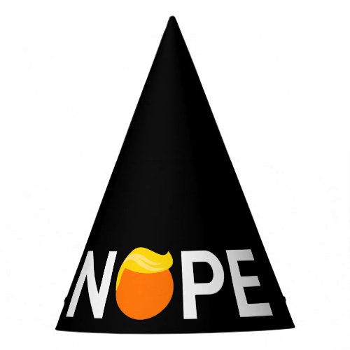 Anti_Trump _ Nope Edition Party Hat