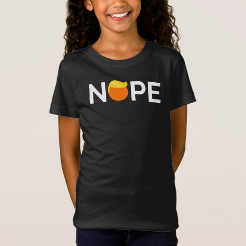 Anti_Trump _ Nope Edition T_Shirt