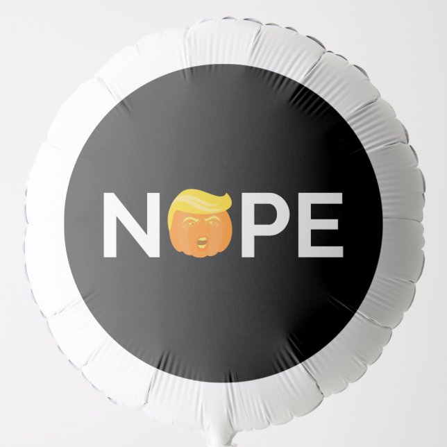 Anti-Trump - Nope Halloween Edition I Balloon (Front)