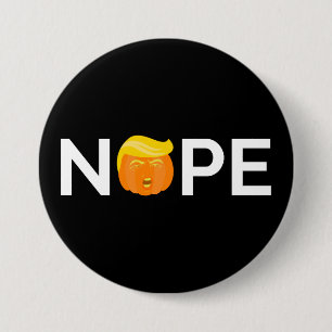 Anti-Trump - Nope Halloween Edition I Button