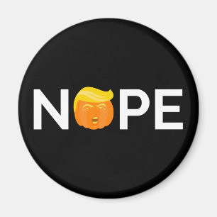 Anti-Trump - Nope Halloween Edition I Magnet