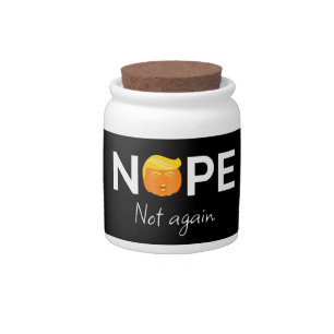 Anti-Trump - Nope, Not Again Halloween Edition I Candy Jar