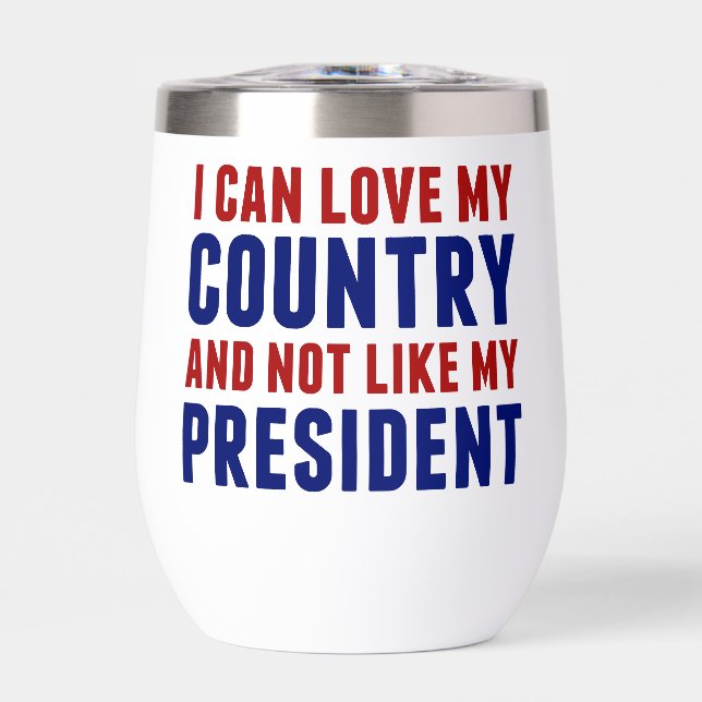 Anti Trump Patriotic Not My President Thermal Wine Tumbler (Front)
