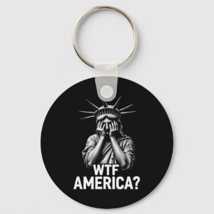 Anti-trump Political And Democracy Wtf America 1  Keychain