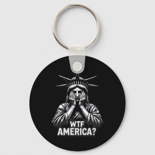 Anti-trump Political And Democracy Wtf America Keychain
