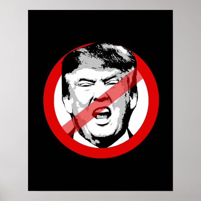 ANTI-TRUMP - - - POSTER (Front)