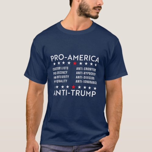 Anti_Trump Pro_America Custom Text T_Shirt