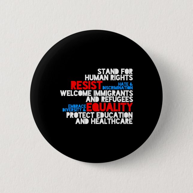 Anti Trump Protest Human Rights Resist  Button (Front)
