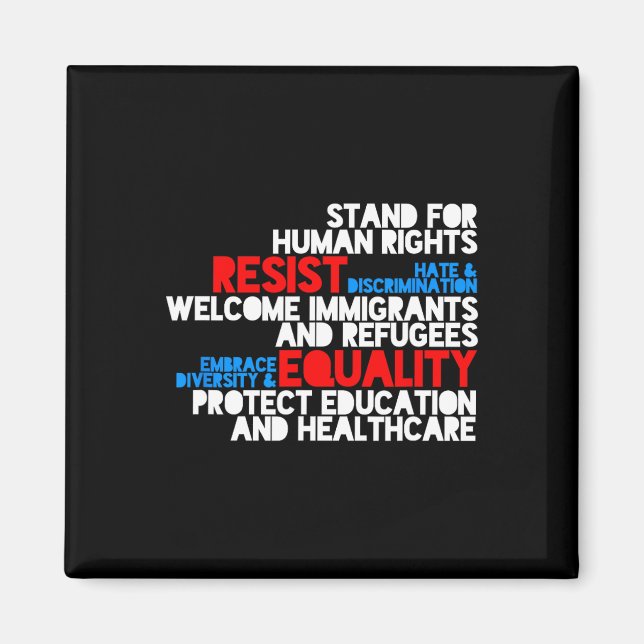 Anti Trump Protest Human Rights Resist  Magnet (Front)