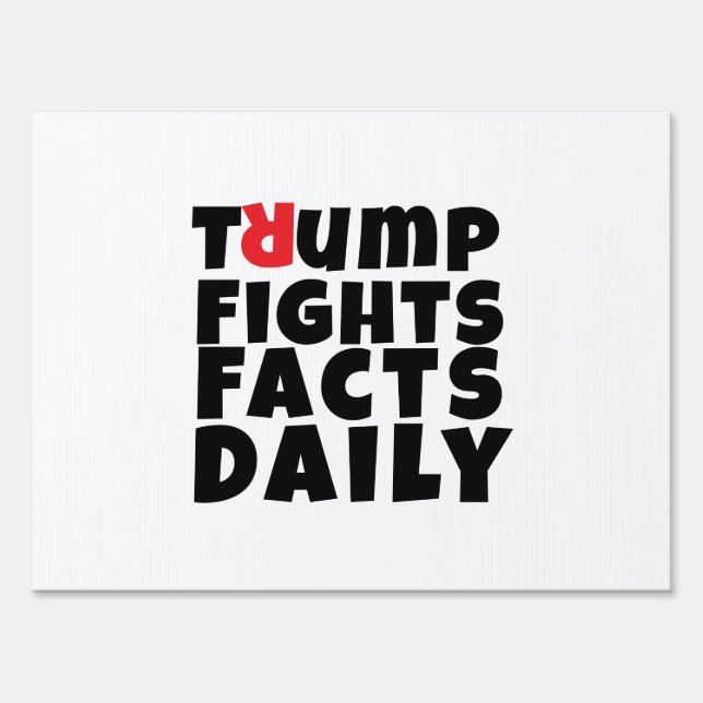 Anti trump protest slogan sign (Front)