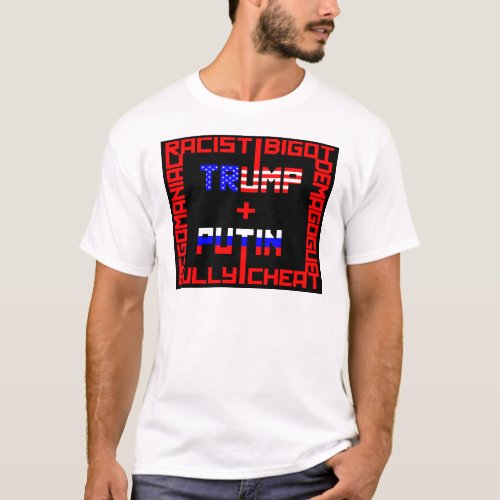 Anti TrumpPutin T_Shirt