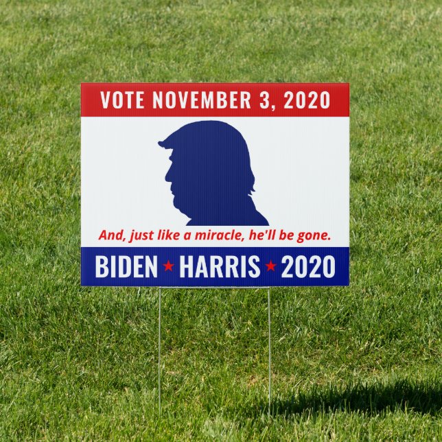 Anti-Trump Red White Blue Like a Miracle Yard Sign (Insitu)