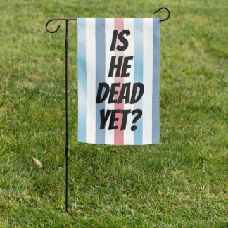 ANTI-TRUMP RED WHITE BLUE SAYING GARDEN FLAG