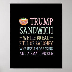 Anti Trump Sandwich Sign Funny