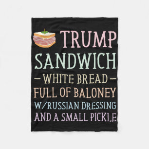 Anti Trump Sandwich Sign Funny Fleece Blanket