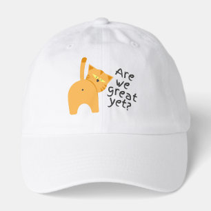 Anti Trump Sarcastic Funny Cat Are We Great Yet Hat